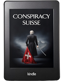 Kindle Version von Conspiracy Suisse